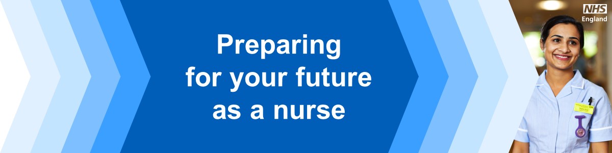 Preparing for your Future as a Nurse